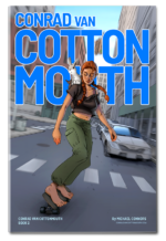 Conrad Van Cottonmouth Book 2