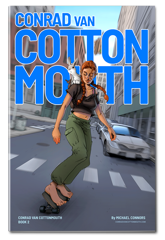 Conrad Van Cottonmouth Book 2